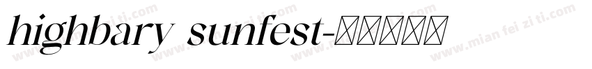 highbary sunfest字体转换